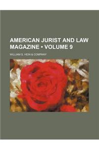 The American Jurist and Law Magazine Volume 9