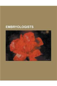 Embryologists