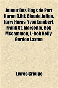Joueur Des Flags de Port Huron (Lih)