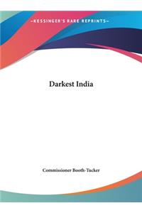 Darkest India