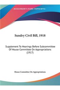 Sundry Civil Bill, 1918