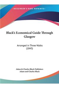 Black's Economical Guide Through Glasgow