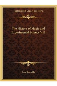 The History of Magic and Experimental Science V11
