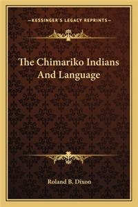 The Chimariko Indians and Language