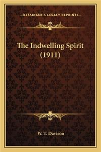Indwelling Spirit (1911)