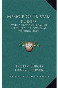 Memoir of Tristam Burges