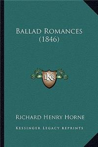 Ballad Romances (1846)
