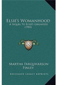 Elsie's Womanhood