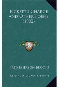 Pickett's Charge and Other Poems (1902)