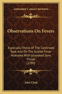 Observations On Fevers