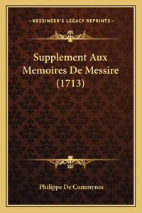 Supplement Aux Memoires De Messire (1713)