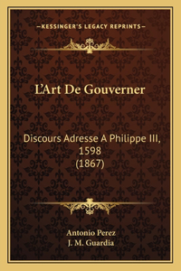 L'Art De Gouverner