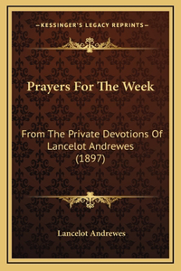 Prayers For The Week