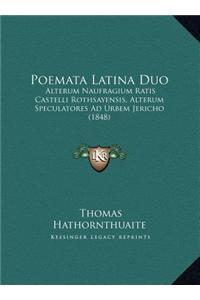 Poemata Latina Duo