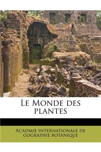 Le Monde Des Plantes