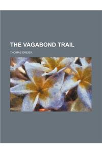 The Vagabond Trail