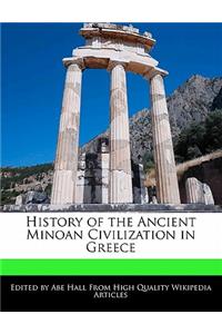 History of the Ancient Minoan Civilization in Greece