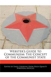Webster's Guide to Communism