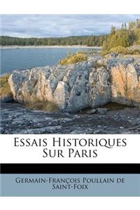 Essais Historiques Sur Paris