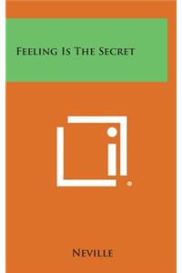 Feeling Is the Secret