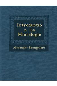 Introduction La Min Ralogie
