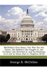 McClellan's Own Story