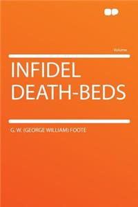 Infidel Death-Beds