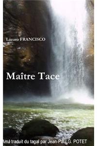 Maitre Tace