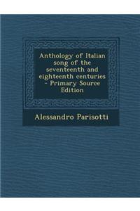 Anthology of Italian Song of the Seventeenth and Eighteenth Centuries
