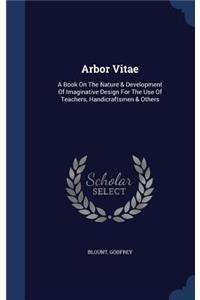 Arbor Vitae