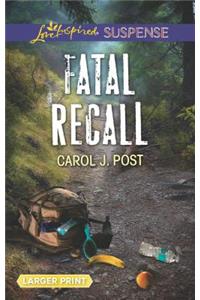 Fatal Recall