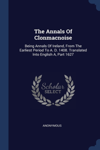 The Annals Of Clonmacnoise