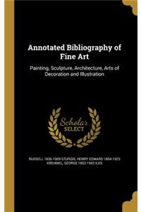 Annotated Bibliography of Fine Art