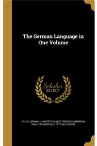 The German Language in One Volume