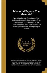 Memorial Papers. The Memorial