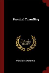 Practical Tunnelling