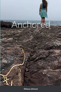 Anchored