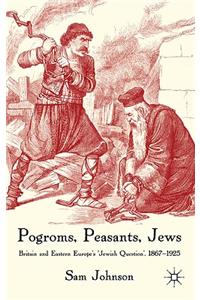 Pogroms, Peasants, Jews