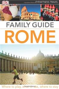 DK Eyewitness Family Guide Rome