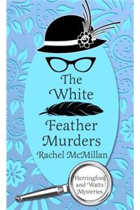 The White Feather Murders