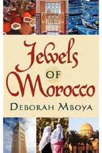 Jewels of Morocco