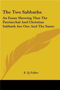 Two Sabbaths