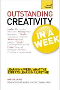 Outstanding Creativity in a Week: Teach Yourself