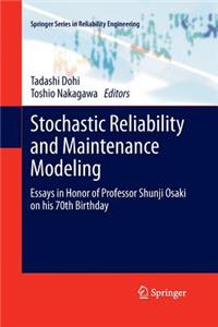 Stochastic Reliability and Maintenance Modeling