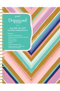 Posh: Organized Living 2018-2019 Monthly/Weekly Planning Calendar: Chic Chevron