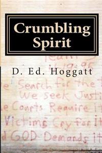 Crumbling Spirit