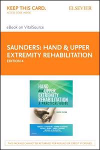 Hand and Upper Extremity Rehabilitation - Elsevier eBook on Vitalsource (Retail Access Card)