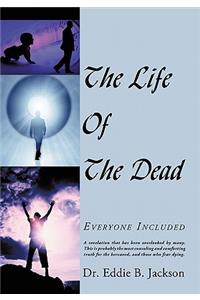 Life Of The Dead