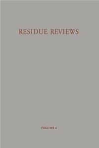Residue Reviews / Rückstands-Berichte