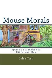 Mouse Morals